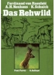 Boekomslag: Das Rehwild, Auteur: F.von Raesfeld,A.H.Neuhaus, K.Schaich, Uitgave: Paul Parey