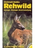 Rehwild biografie-ökologie-bewirtschaftung, Auteur: C.Stubbe, Uitgave: Paul Parey